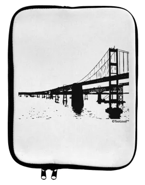 Bay Bridge Cutout Design 9 x 11.5 Tablet  Sleeve by TooLoud